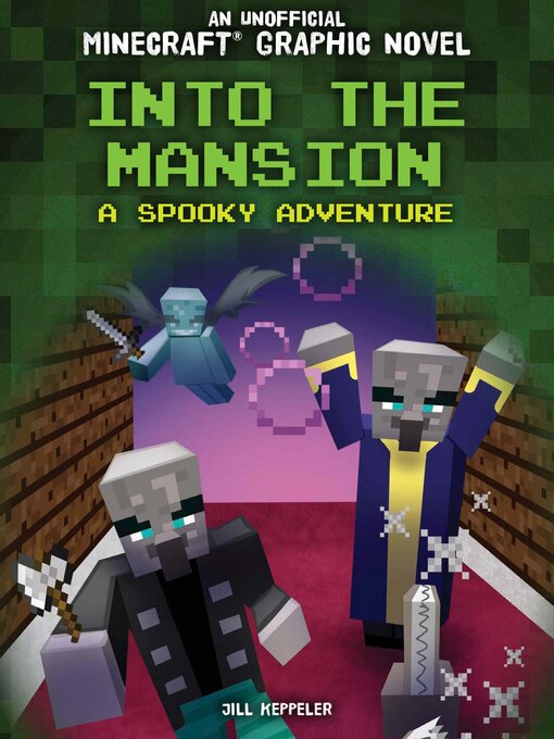 Title details for Into the Mansion by Jill Keppeler - Available